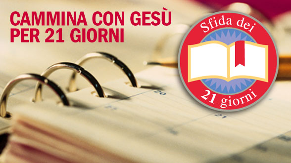 Accetta la sfida di 21 giorni. Leggi tutto il Vangelo secondo Giovanni in soli 21 giorni